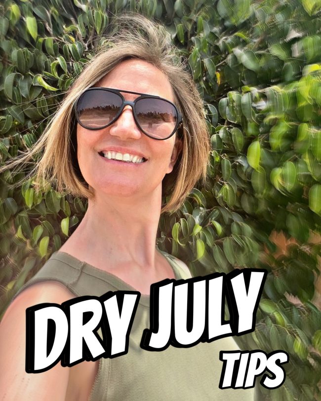 Dry July 2023 Tips